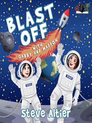 cover image of Blast Off with Gabby and Maddox
